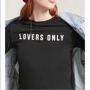 FOREVER21 “LOVERS ONLY” black long sleeve shirt